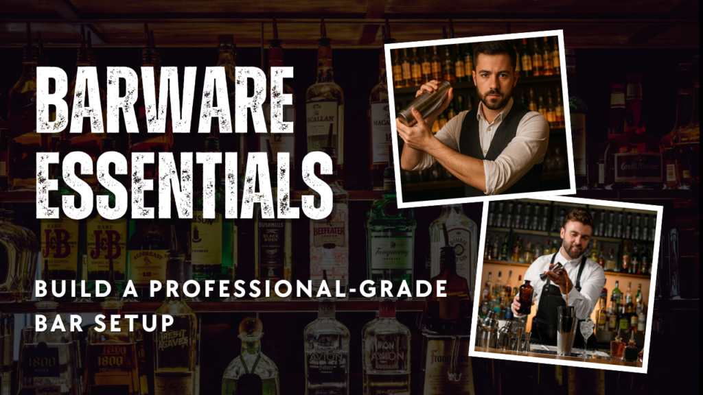 Barware Essentials
